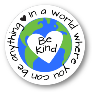 In a World Where You Can Be Anything Be Kind by Stacy Kenny Mitchell