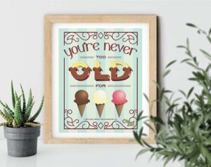 Never Too Old for Ice Cream art print by Stacy Kenny Mitchell
