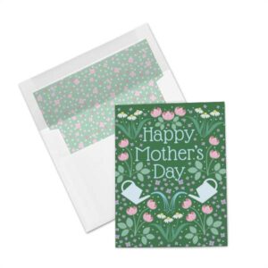 Mother's Day card that reads "Happy Mother's Day" on a dark green background with watering cans watering a garden of pink, white, and purple flowers