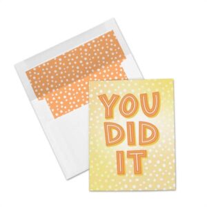 You Did It greeting card by Stacy Kenny Mitchell